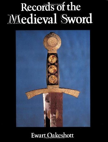 Records of the Medieval Sword   1991 9780851155661 Front Cover