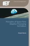 Principles of Space-Time Adaptive Processing  3rd 2006 9780863415661 Front Cover