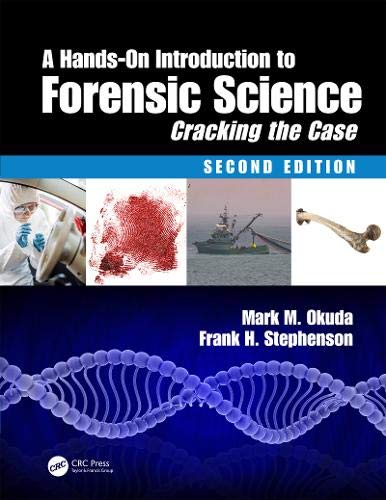 Hands-On Introduction to Forensic Science Cracking the Case, Second Edition 2nd 2020 9781138495661 Front Cover
