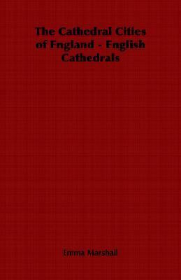 Cathedral Cities of England - Englis  2006 9781406798661 Front Cover