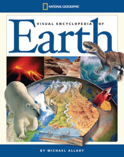 National Geographic Visual Encyclopedia of Earth   2008 9781426303661 Front Cover