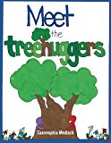 Meet the Treehuggers  Large Type  9781479183661 Front Cover