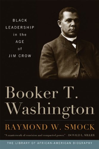 Booker T. Washington Black Leadership in the Age of Jim Crow N/A 9781566638661 Front Cover