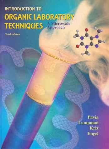 Introduction to Organic Laboratory Techniques Microscale Approach 3rd 1999 (Revised) 9780030265662 Front Cover
