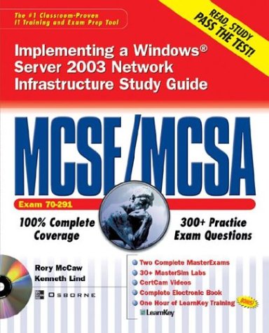 MCSE/MCSA Implementing a Windows Server 2003 Network Infrastructure Study Guide (Exam 70-291)   2004 9780072225662 Front Cover