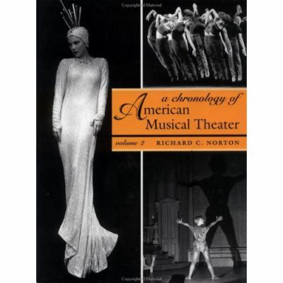Chronology of American Musical Theater   2002 9780195155662 Front Cover