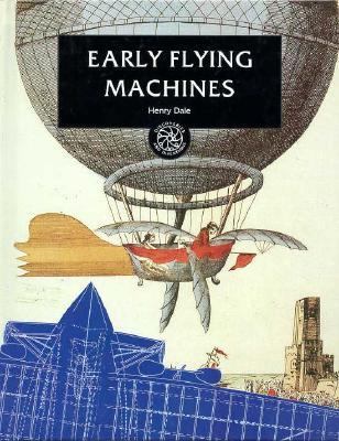 Early Flying Machines  N/A 9780195209662 Front Cover