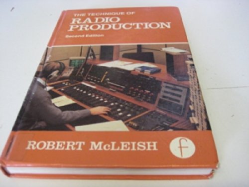 Technique of Radio Production  2nd 1988 9780240512662 Front Cover