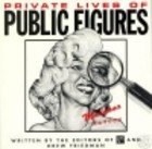 Private Lives of Public Figures  N/A 9780312093662 Front Cover