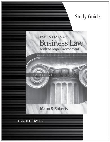 Essentials of Business Law and the Legan Environment  10th 2010 (Guide (Pupil's)) 9780324593662 Front Cover