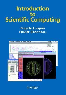 Introduction to Scientific Computing   1998 9780471972662 Front Cover