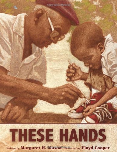 These Hands   2011 9780547215662 Front Cover