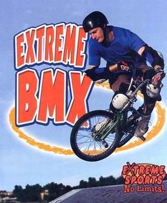 Extreme BMX   2004 9780778716662 Front Cover
