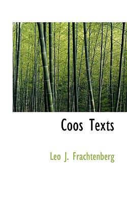 Coos Texts N/A 9781117158662 Front Cover