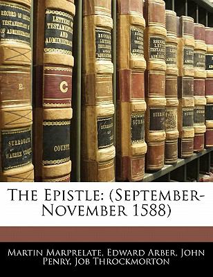 Epistle : (September-November 1588) N/A 9781141058662 Front Cover