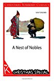 Nest of Nobles [Christmas Summary Classics]  N/A 9781494738662 Front Cover