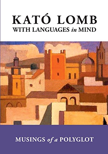 With Languages in Mind Musings of a Polyglot N/A 9781495140662 Front Cover