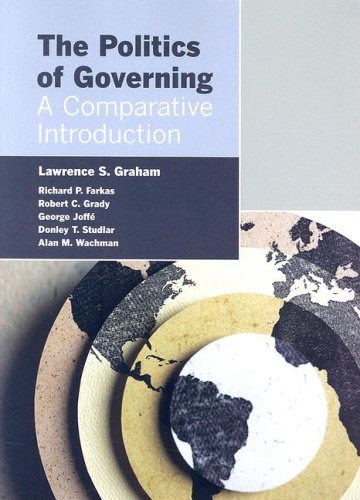 Politics and Government: A Brief Introduction to the Politics of the United States, Great Britain, France, Germany, Russia, Eastern Europe, Japan, Mexico, and the Third World   2006 (Revised) 9781933116662 Front Cover
