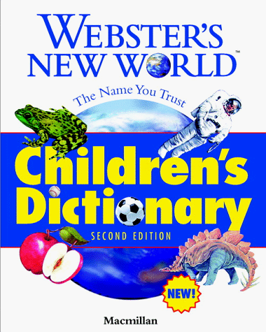 Children's Dictionary  2nd 1999 (Revised) 9780028627663 Front Cover