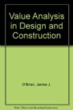 Value Analysis in Design and Construction N/A 9780070475663 Front Cover