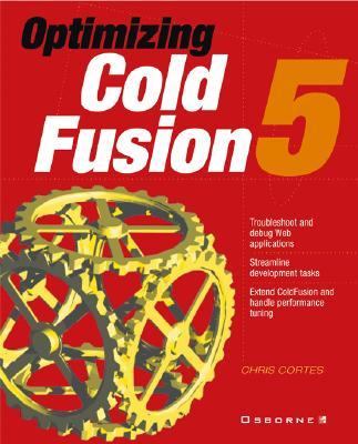 Optimizing ColdFusion 5   2001 9780072132663 Front Cover