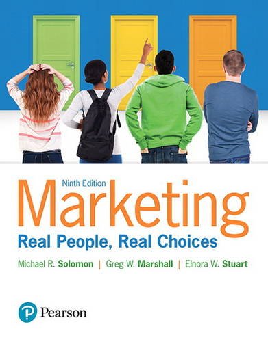 Marketing Real People, Real Choices 9th 2018 9780134292663 Front Cover