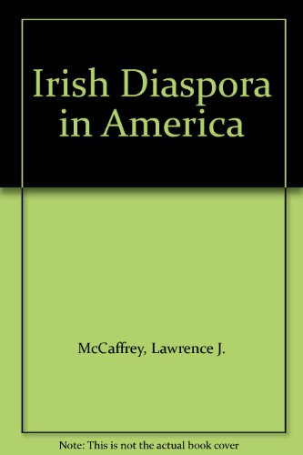 Irish Diaspora in America  1976 9780253331663 Front Cover