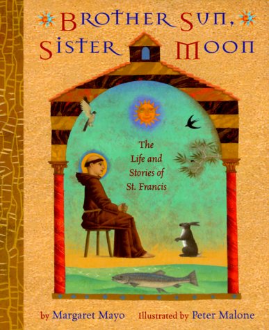 Brother Sun, Sister Moon The Life and Stories of St. Francis  2000 9780316564663 Front Cover