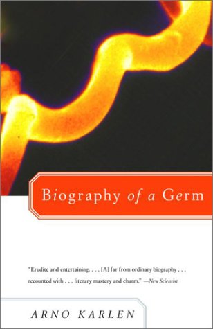 Biography of a Germ  N/A 9780385720663 Front Cover