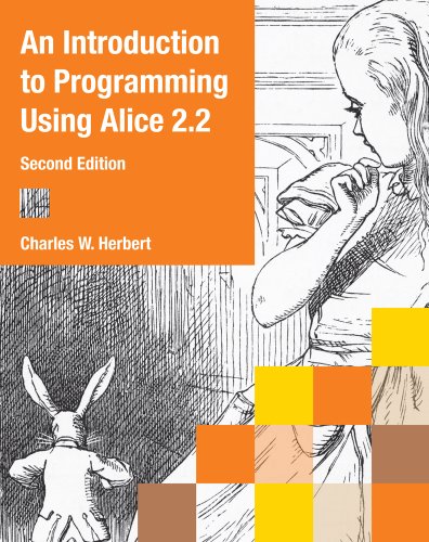 Introduction to Programming Using Alice 2. 2  2nd 2011 (Revised) 9780538478663 Front Cover