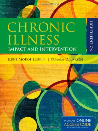 Chronic Illness Impact and Intervention 8th 2013 (Revised) 9780763799663 Front Cover