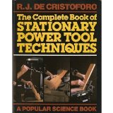 Complete Book of Stationary Power Tool Techniques N/A 9780806966663 Front Cover