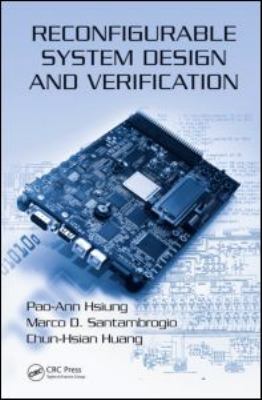 Reconfigurable System Design and Verification   2009 9781420062663 Front Cover