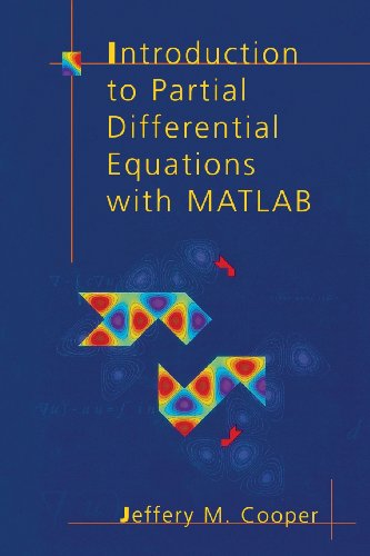 Introduction to Partial Differential Equations with MATLAB   1998 9781461272663 Front Cover