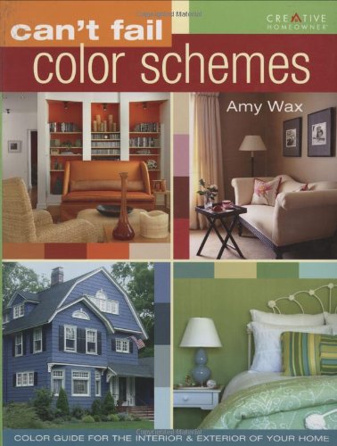 Can't Fail Color Schemes   2007 (Revised) 9781580113663 Front Cover