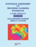 Dysphagia Assessment and Treatment Planning Workbook A Team Approach  2014 9781597564663 Front Cover