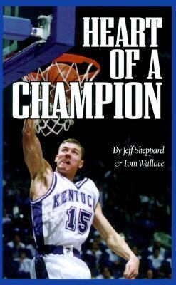 Heart of a Champion   1998 9781886110663 Front Cover