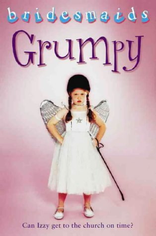Grumpy Bridesmaid  2000 9780006754664 Front Cover