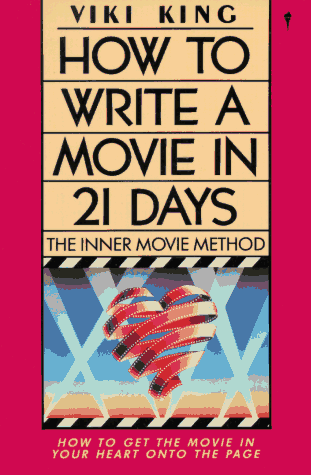 How to Write a Movie in 21 Days  N/A 9780062730664 Front Cover