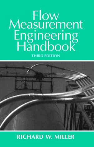 Flow Measurement Engineering Handbook  3rd 1996 (Revised) 9780070423664 Front Cover
