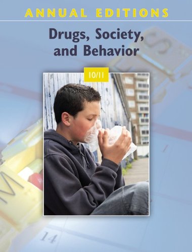 Drugs, Society, and Behavior 10/11  25th 2011 9780078050664 Front Cover