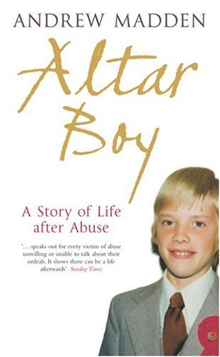 Altar Boy A Story of Life after Abuse N/A 9780143035664 Front Cover