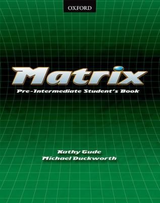 Matrix N/A 9780194369664 Front Cover