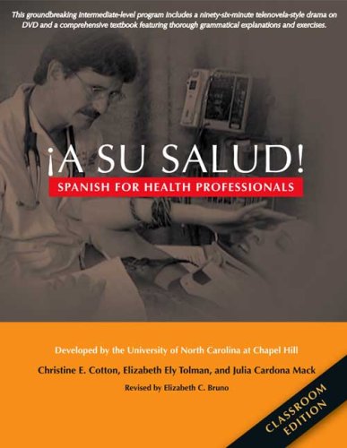 Su Salud! Spanish for Health Professionals, Classroom Edition  2009 9780300119664 Front Cover