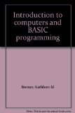 Introduction to Computers and BASIC Programming 2nd 9780314321664 Front Cover