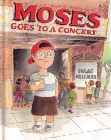 Moses Goes to a Concert  N/A 9780374453664 Front Cover