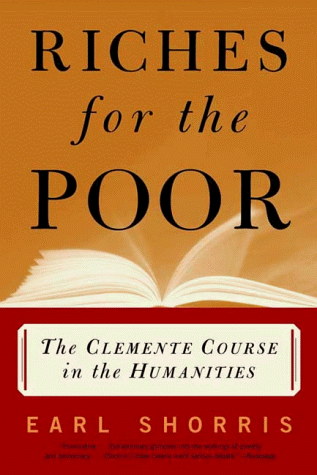 Riches for the Poor The Clemente Course in the Humanities  2000 9780393320664 Front Cover
