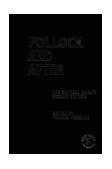 Pollock and After The Critical Debate 2nd 2000 (Revised) 9780415228664 Front Cover