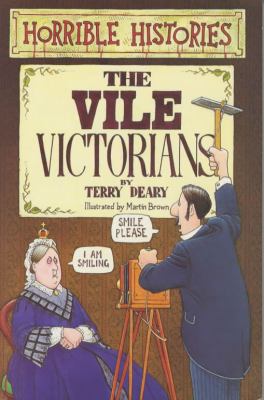 The Vile Victorians (Horrible Histories) N/A 9780590554664 Front Cover