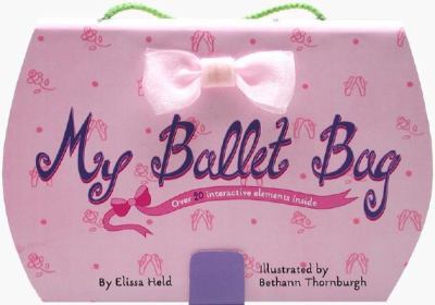 My Ballet Bag   2002 9780689849664 Front Cover